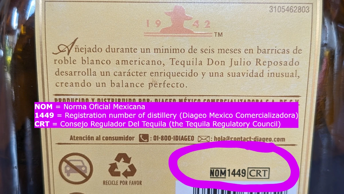 NOM 1449 on a bottle of Don Julio Tequila